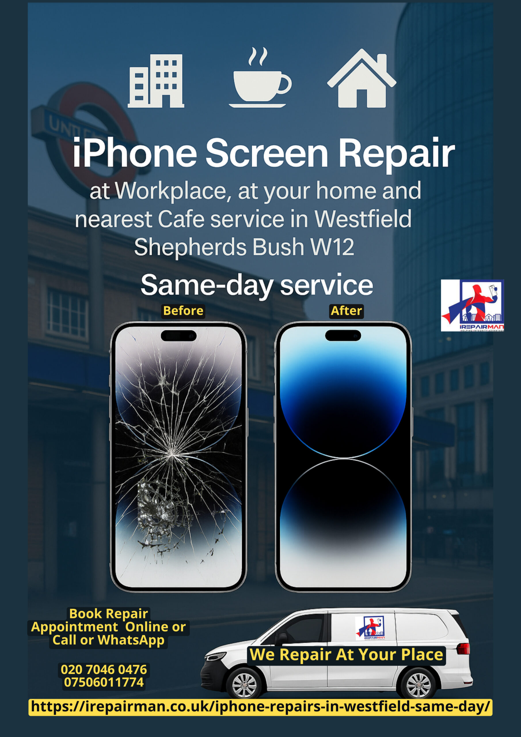On-site phone & tablet repairs in Westfield Shepherds Bush W12 by iRepairMan