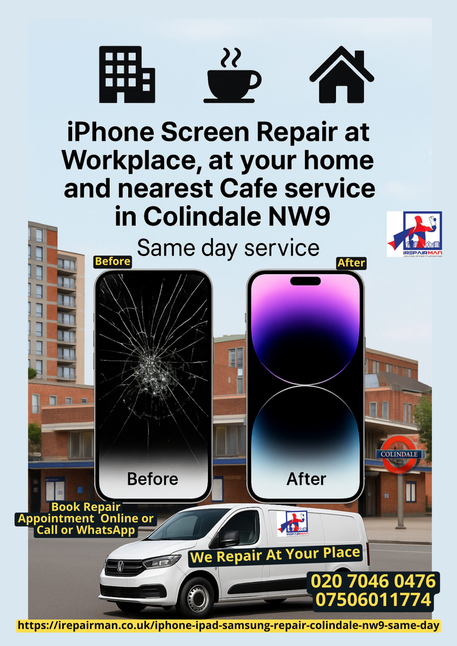 Before & after iPhone repair with mobile van at Colindale Station NW9
