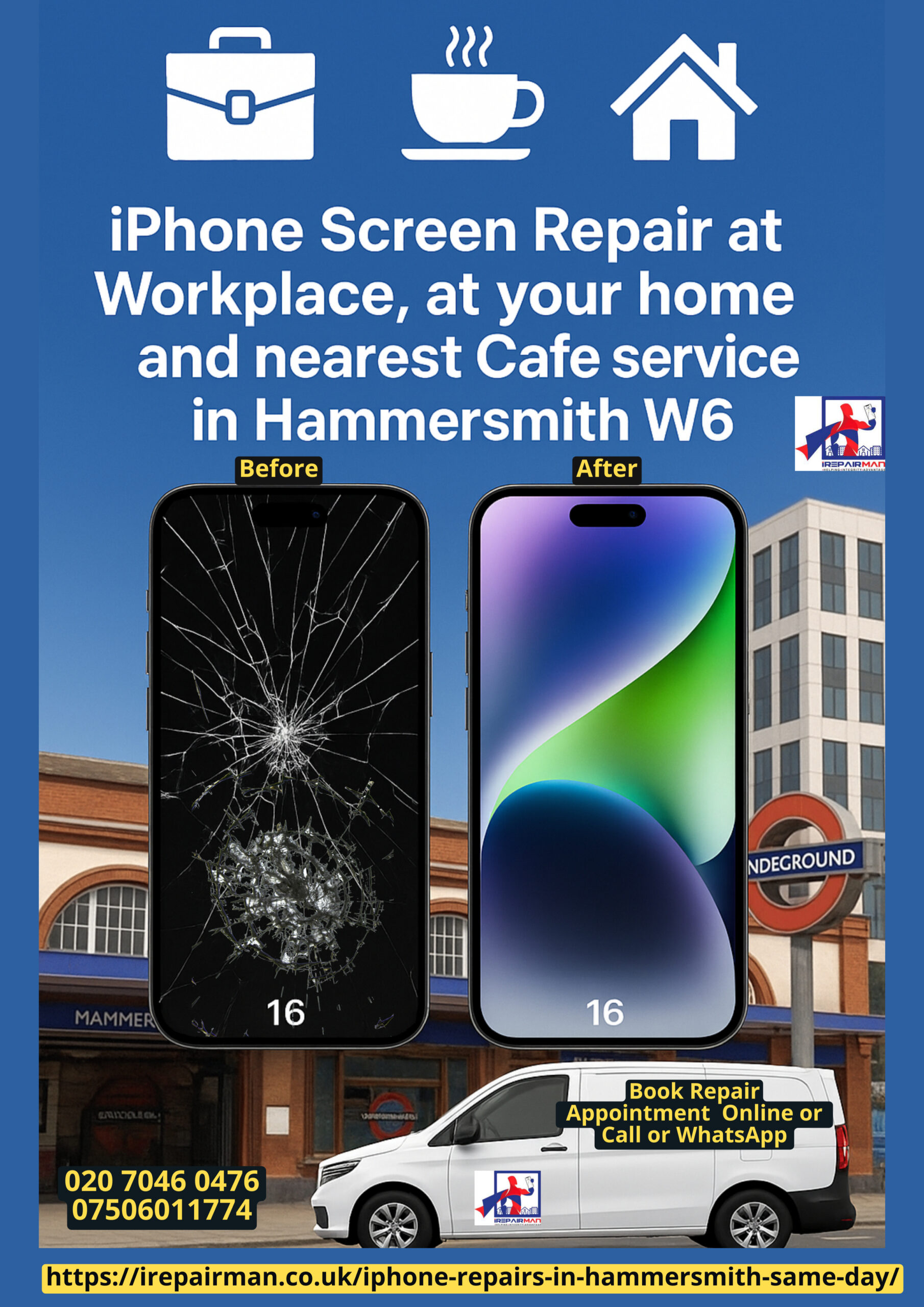 iPhone Repairs Hammersmith W6 poster