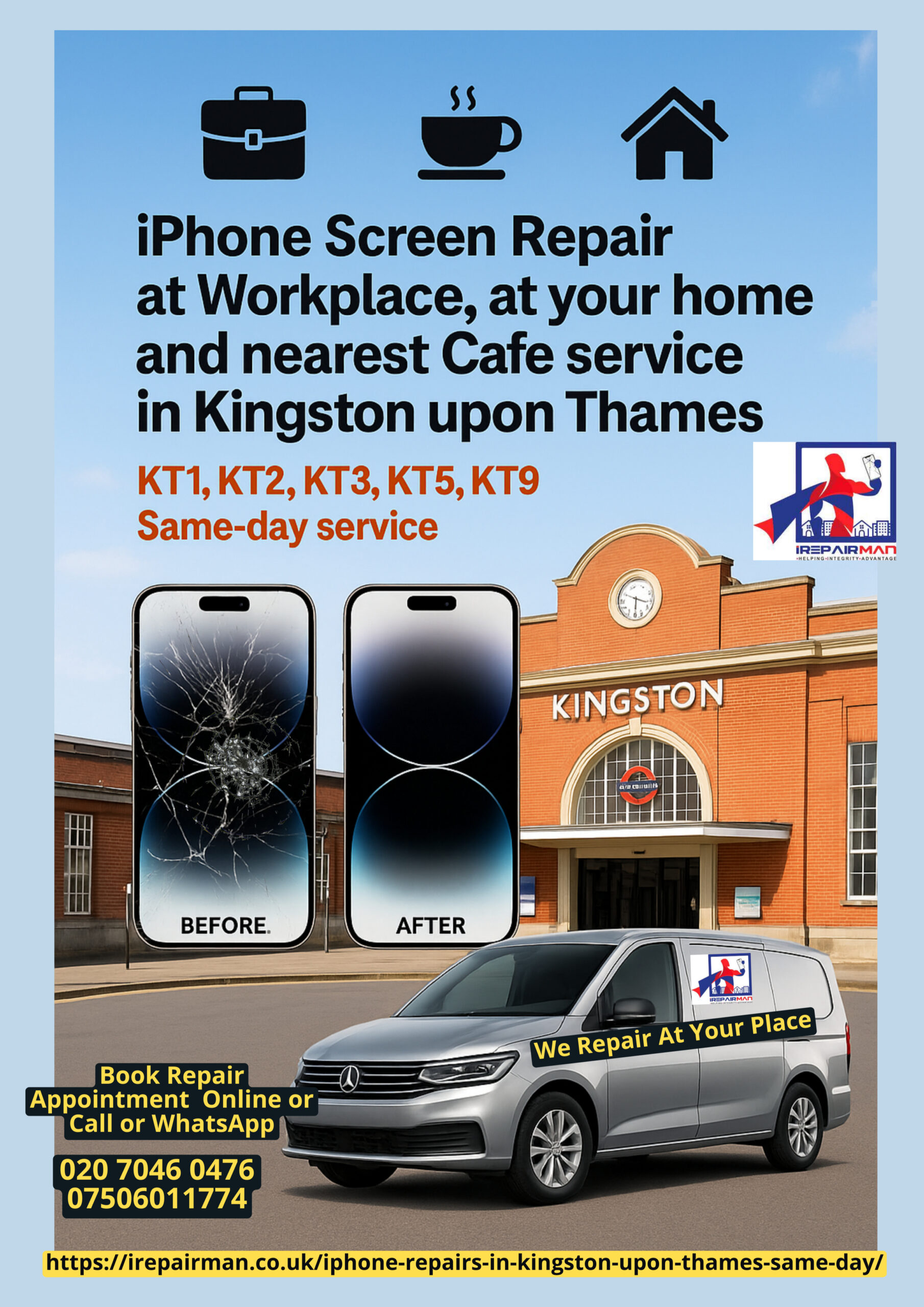 Featured poster: iPhone screen repair at work, home and café in Kingston upon Thames KT1 KT2 KT3 KT5 KT9