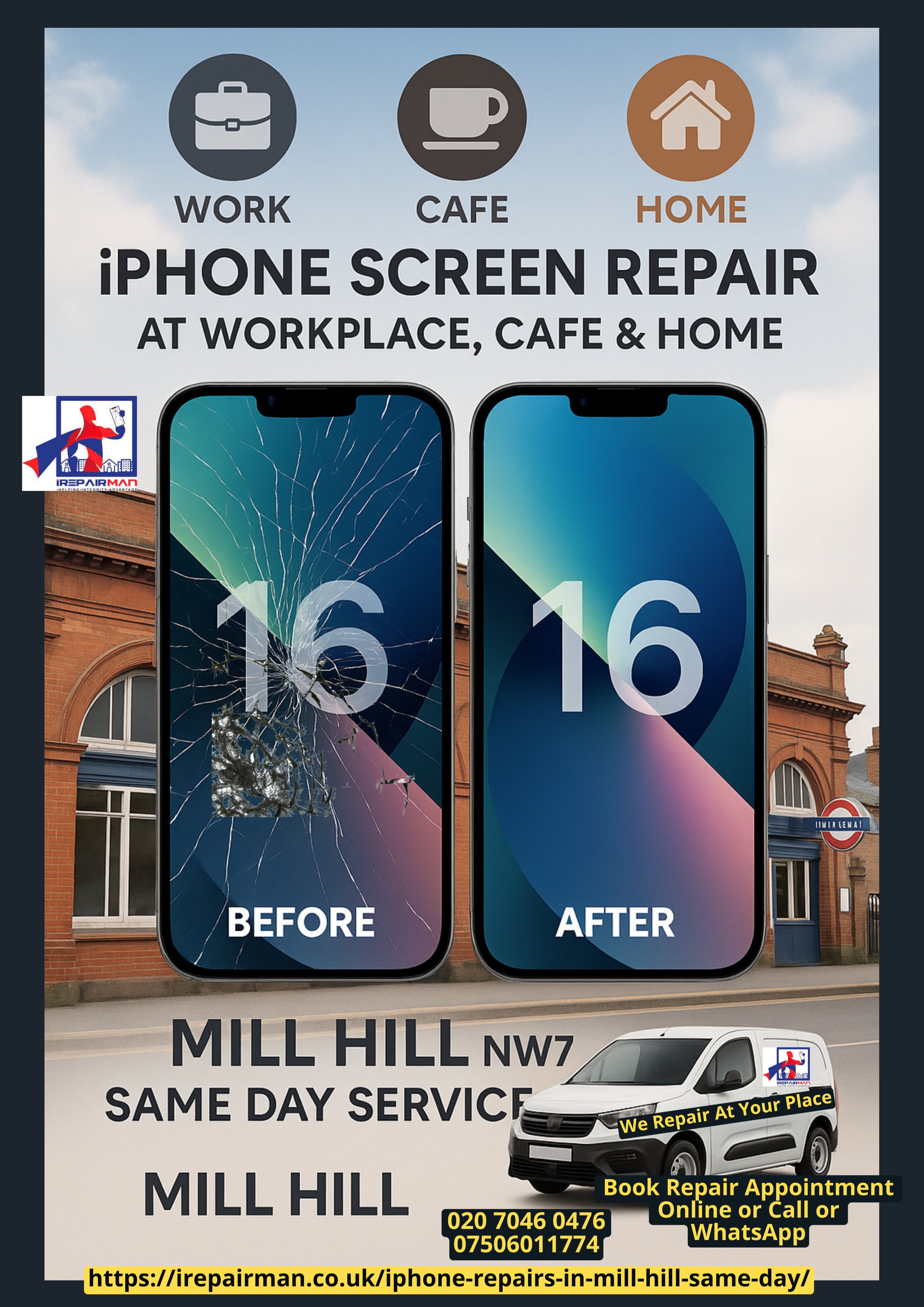 iPhone screen repair at workplace, home and cafe service in Mill Hill NW7, HA7