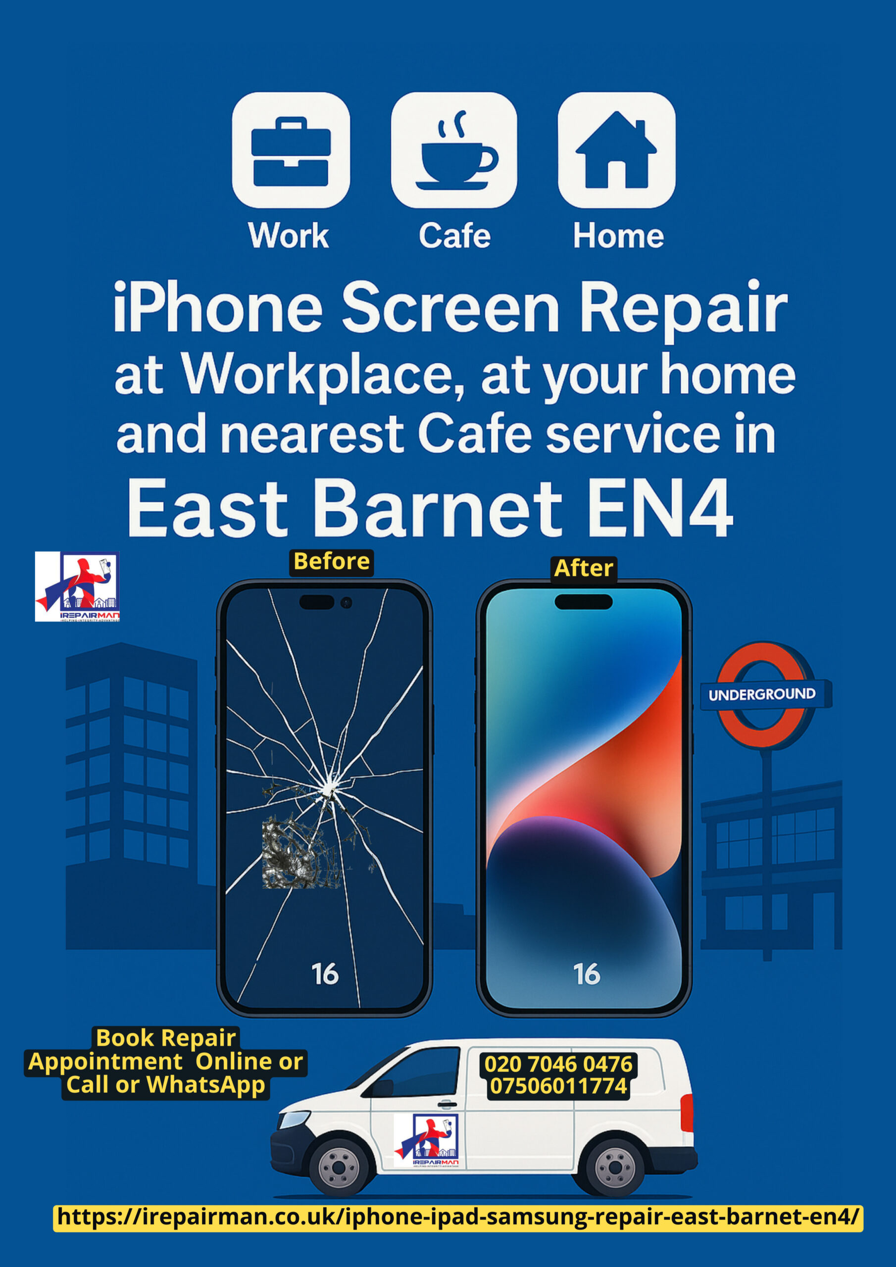 iPhone screen repair at work, home and café in East Barnet EN4 – before/after with mobile van.