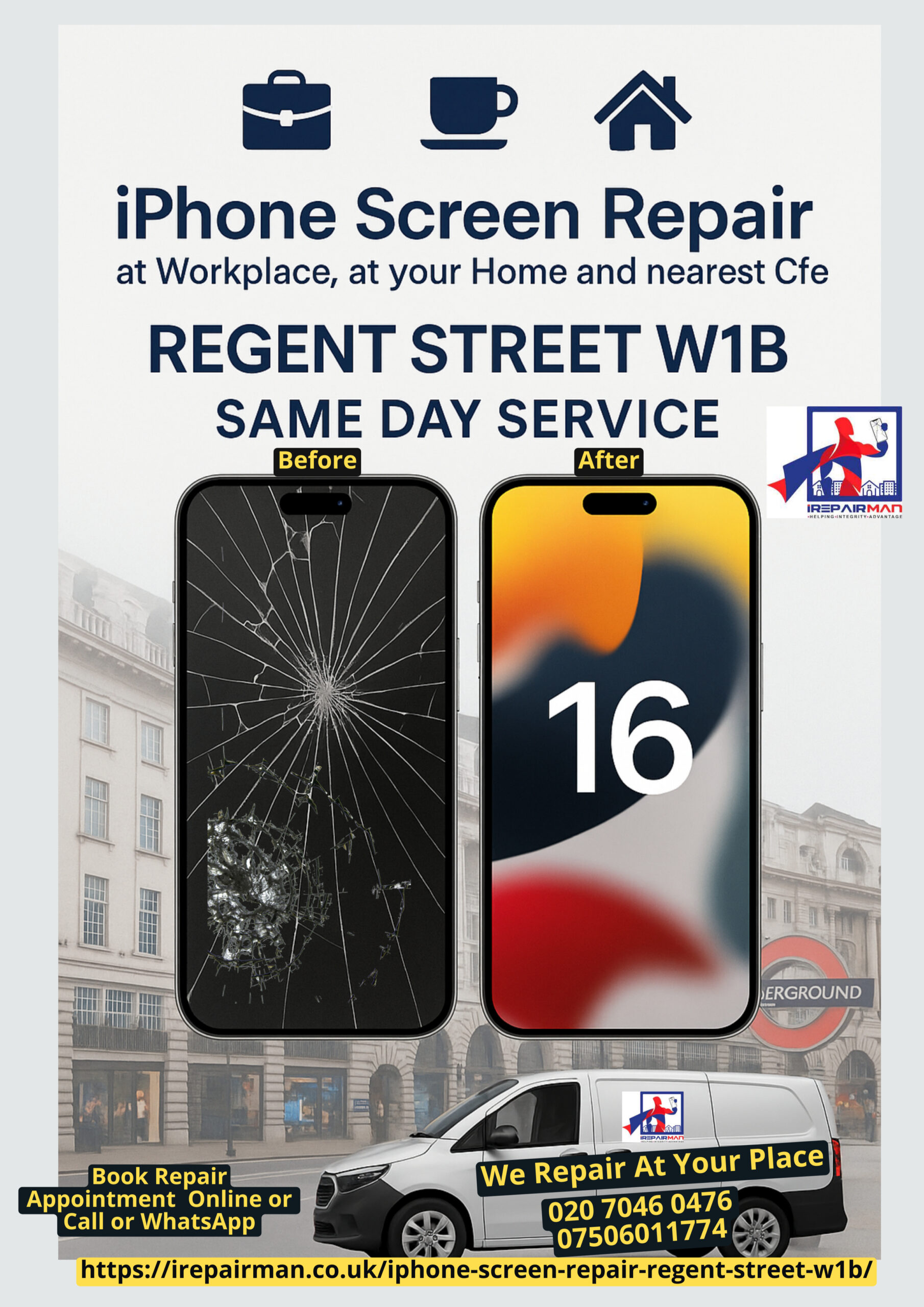iPhone repair Regent Street W1B poster