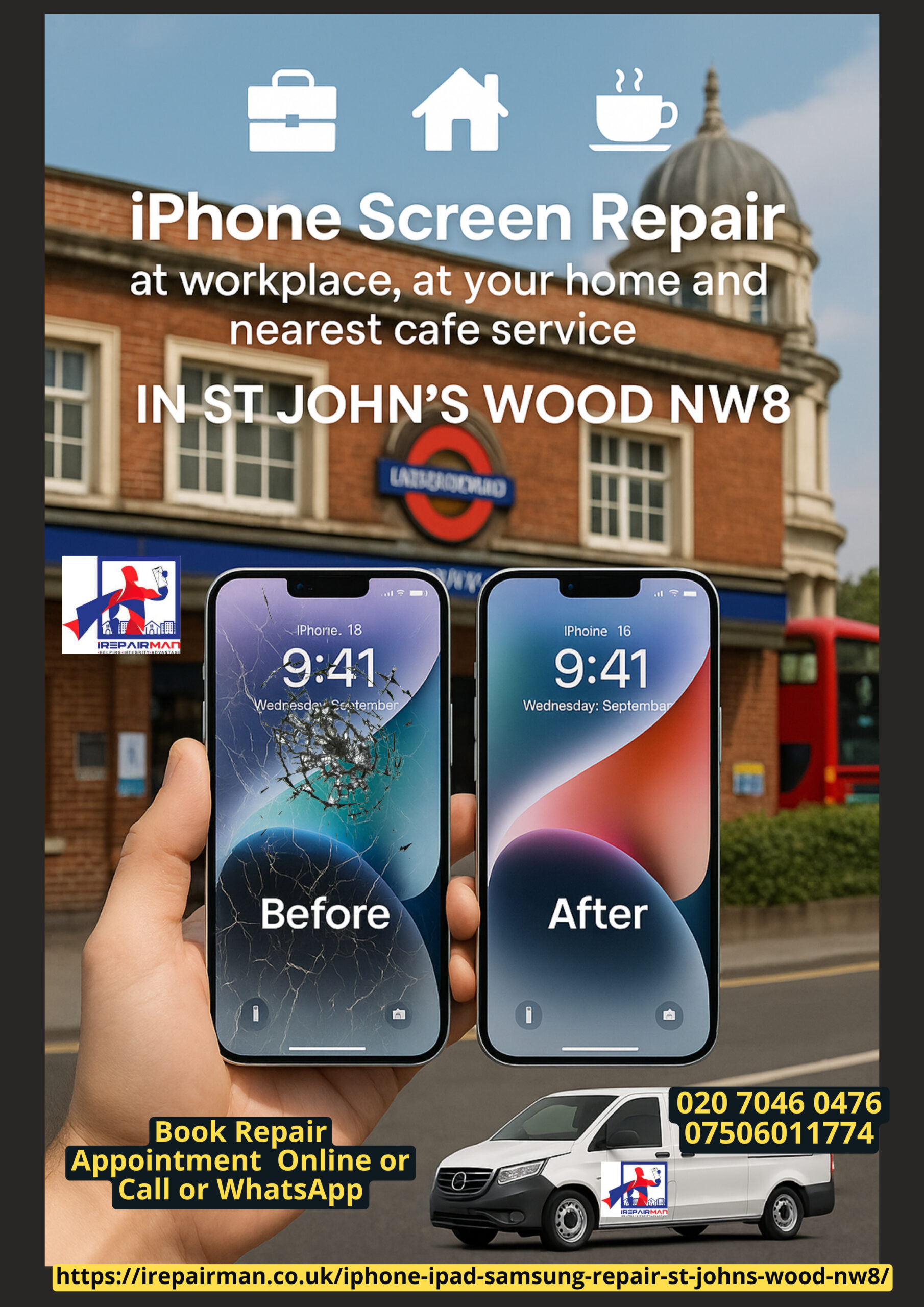 iRepairMan featured poster – St John’s Wood NW8 iPhone screen repair
