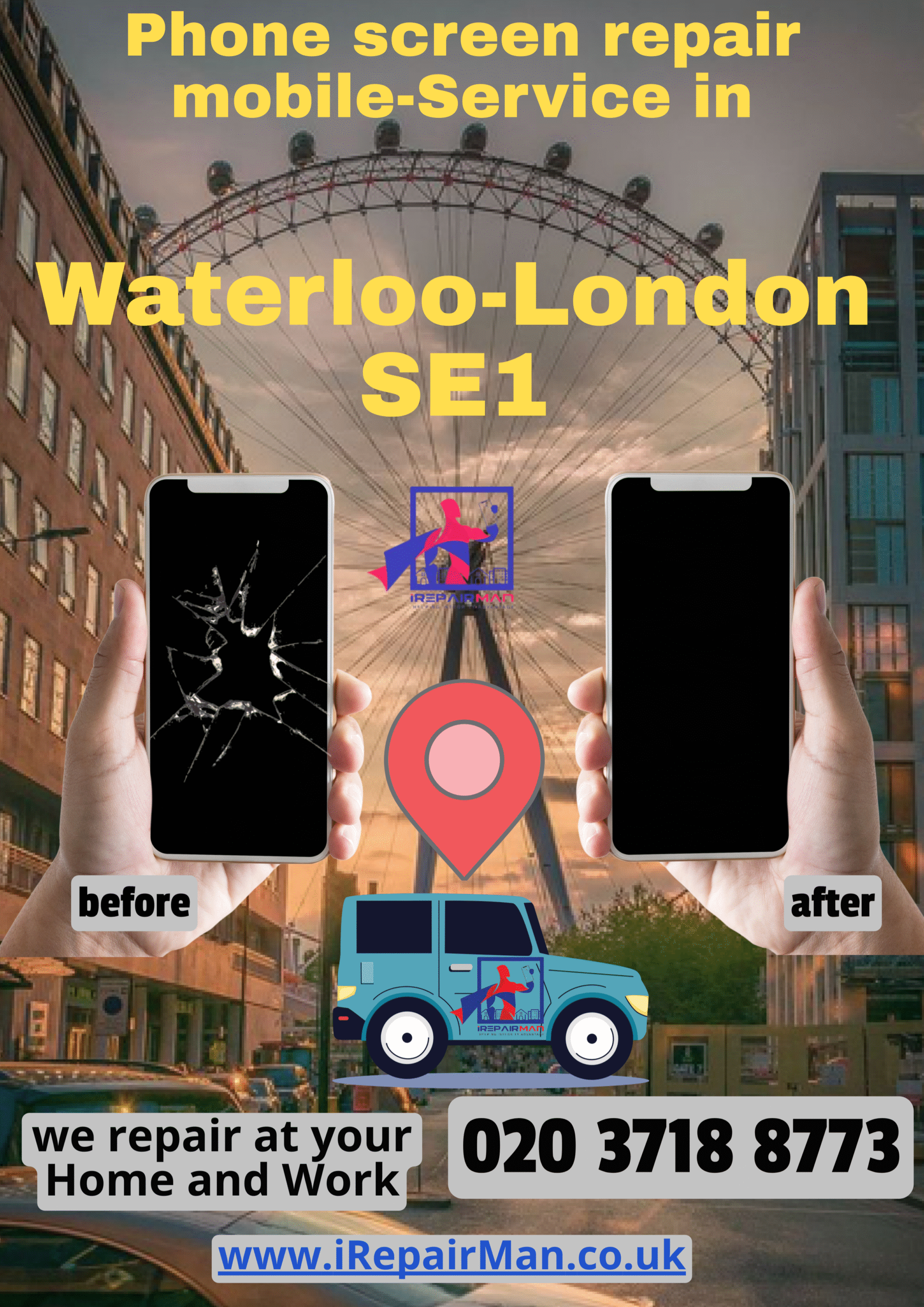 Waterloo SE1 iPhone screen repair before and after with mobile service graphic