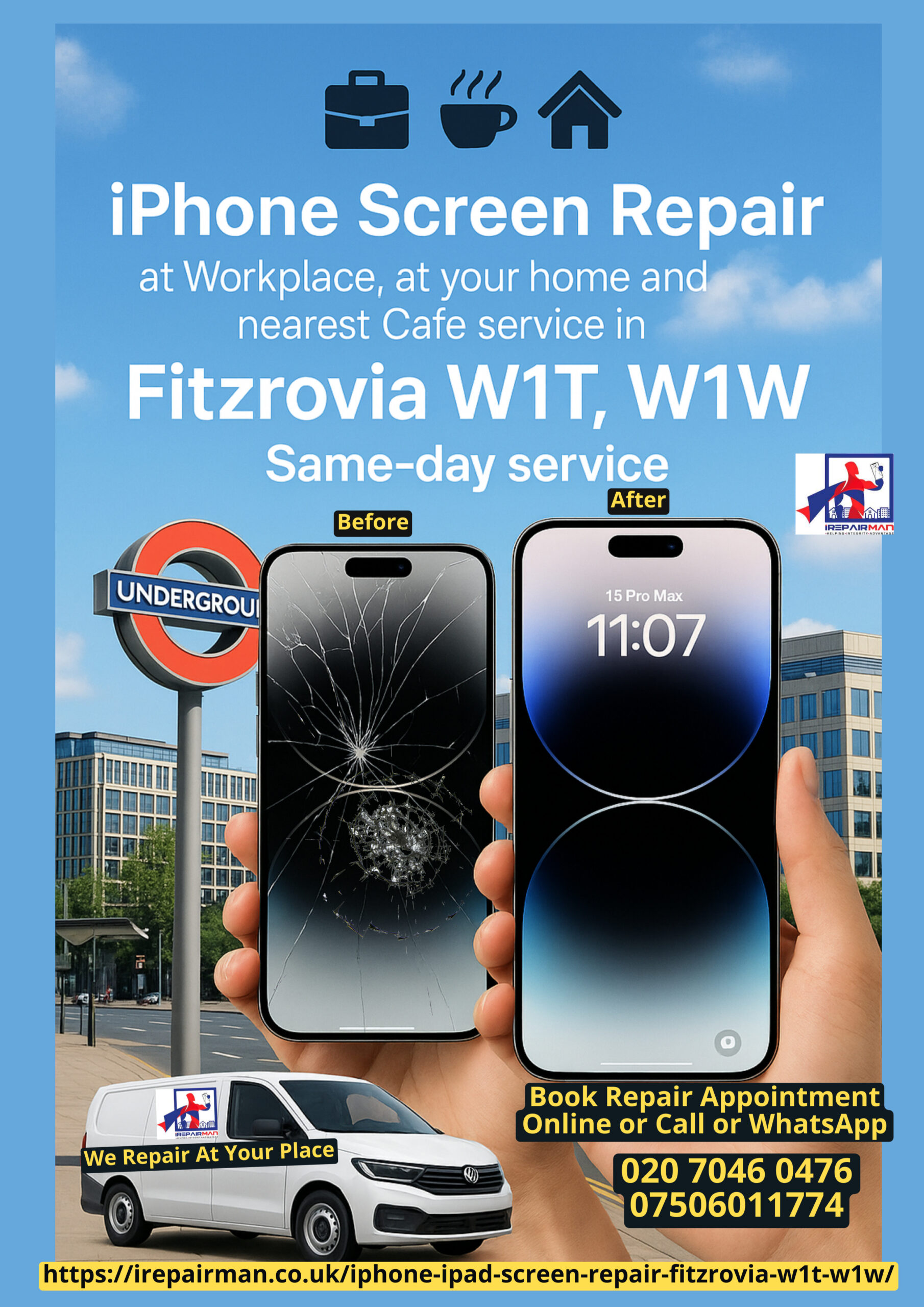 Featured poster: iPhone & iPad screen repair at Work, Home & Café in Fitzrovia W1T, W1W