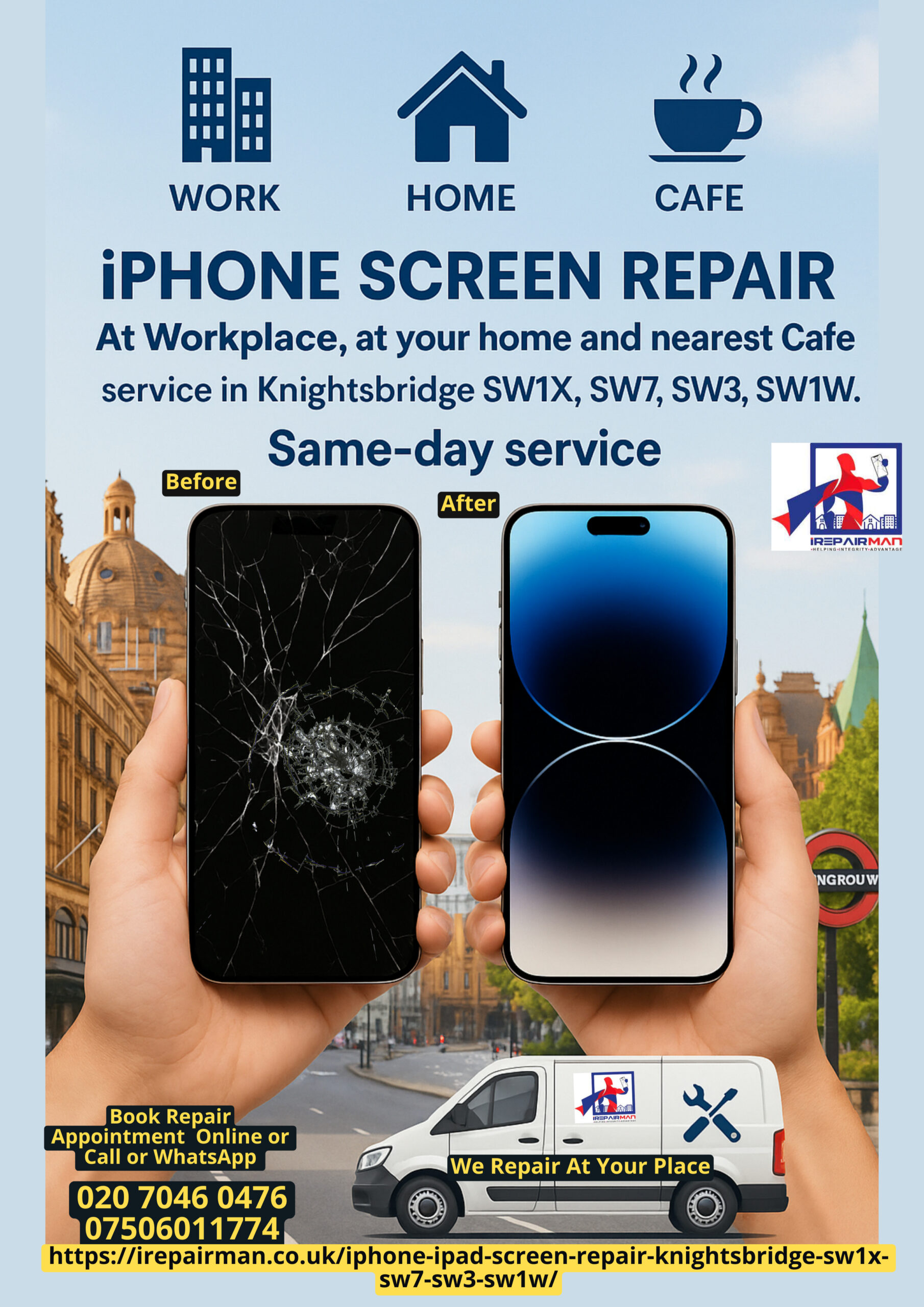 Featured poster for iPhone & iPad screen repair in Knightsbridge SW1X SW7 SW3 SW1W — work, home and café same-day service