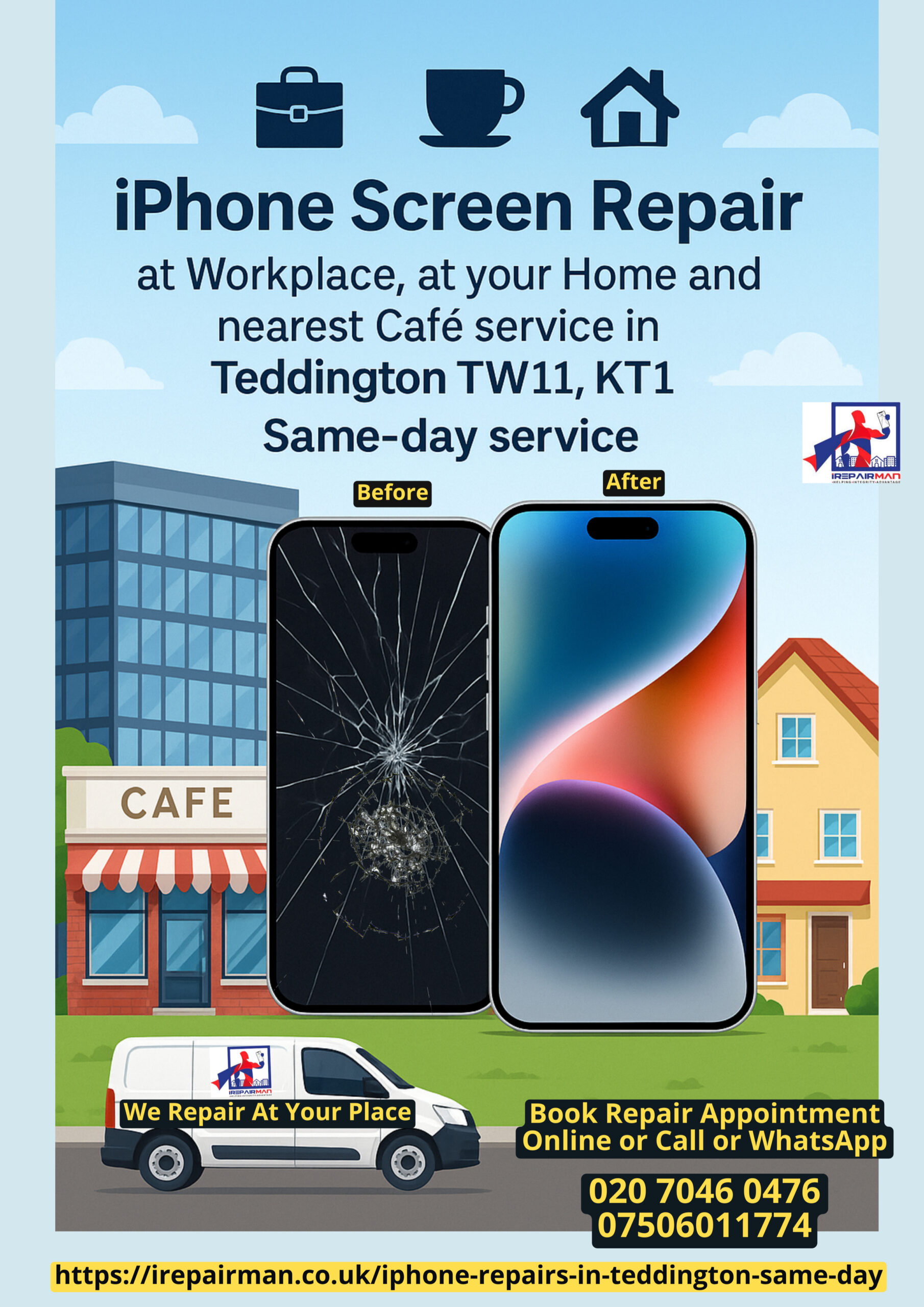 iRepairMan Teddington TW11 poster – on-site iPhone & iPad repair at work, home & café