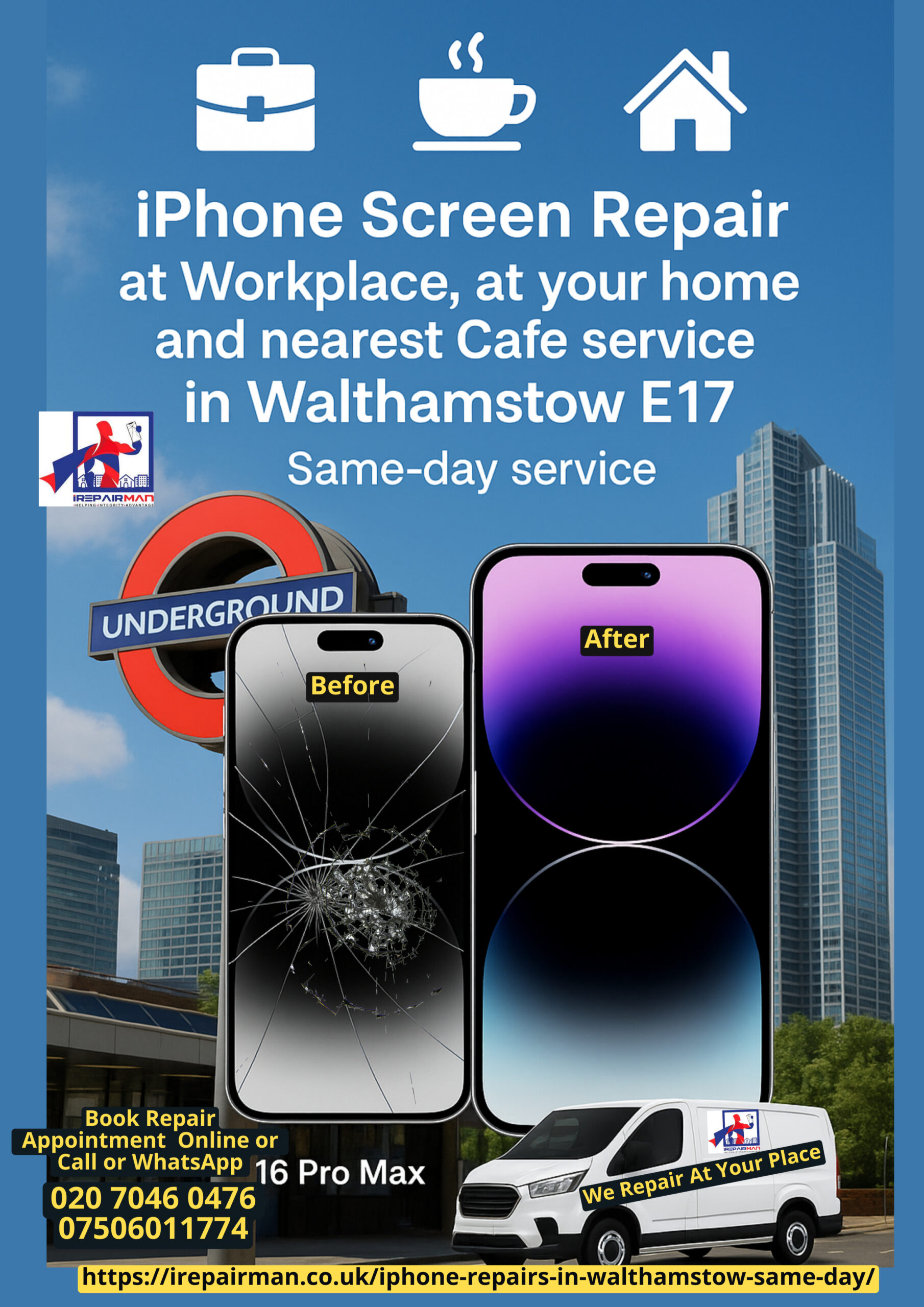 Featured poster for iPhone repair Walthamstow E17 with before-after screen