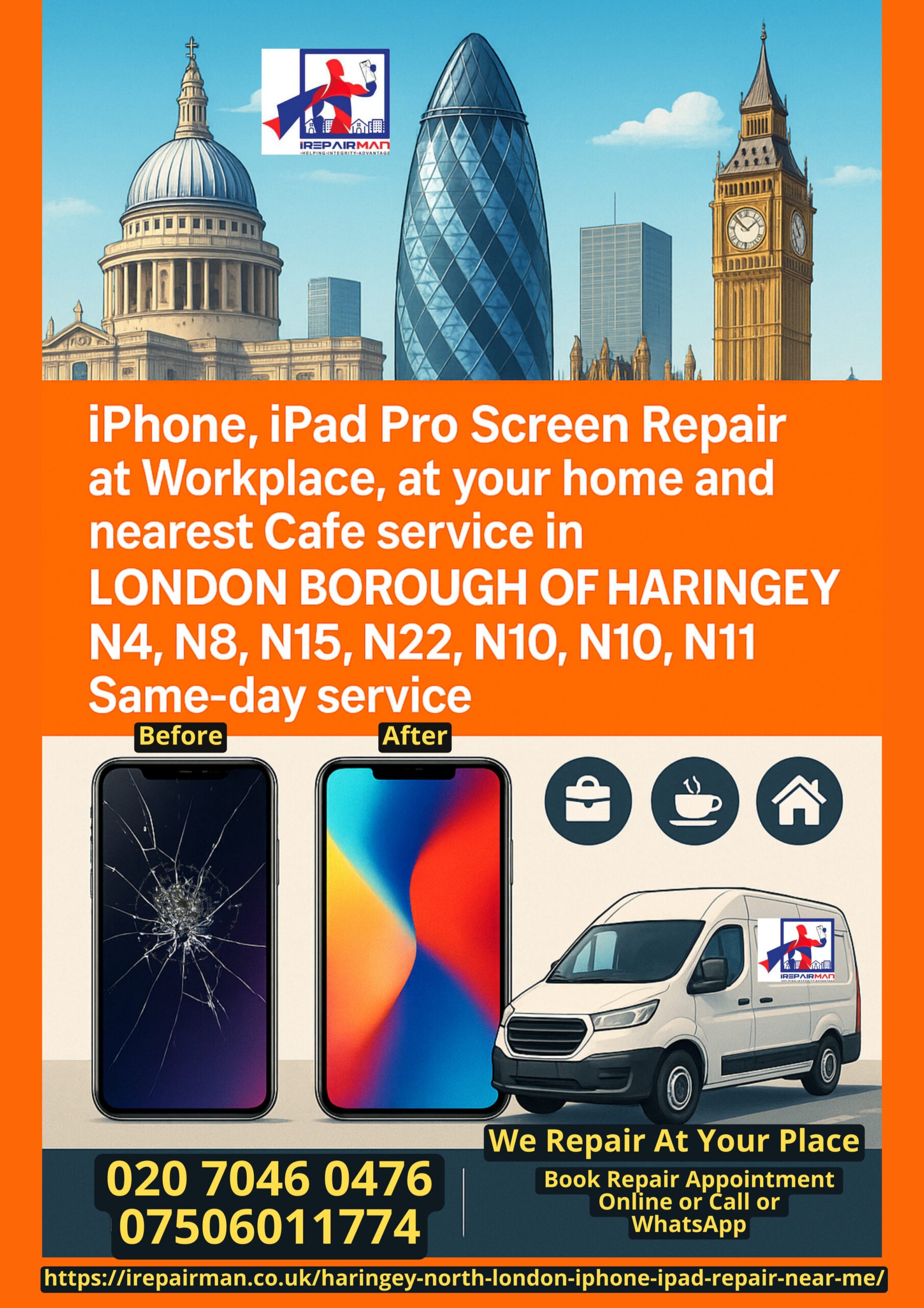 iRepairMan same-day iPhone and iPad Pro screen repair across the London Borough of Haringey with before-and-after examples and mobile van service