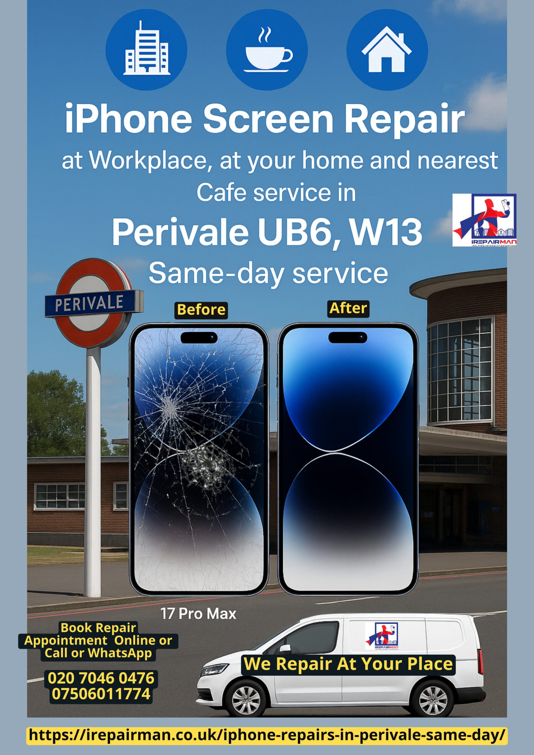 iPhone screen repair in Perivale UB6, W13 with before-and-after phone and van service