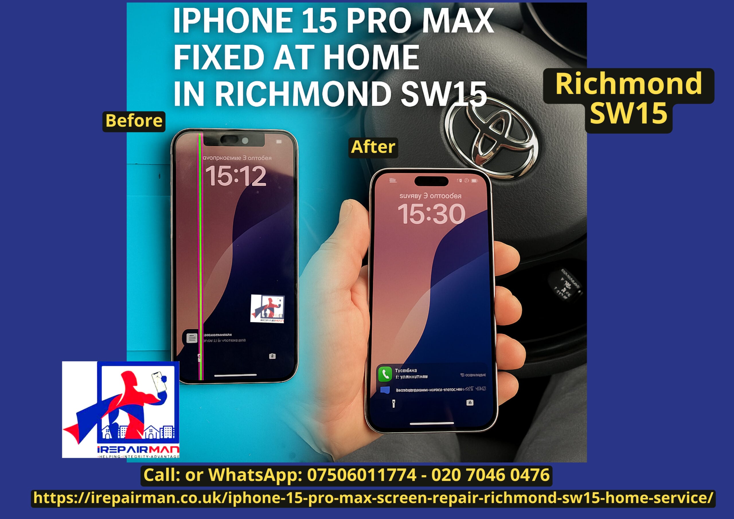 Before and after iPhone 15 Pro Max screen repair at home in Richmond SW15 by iRepairMan