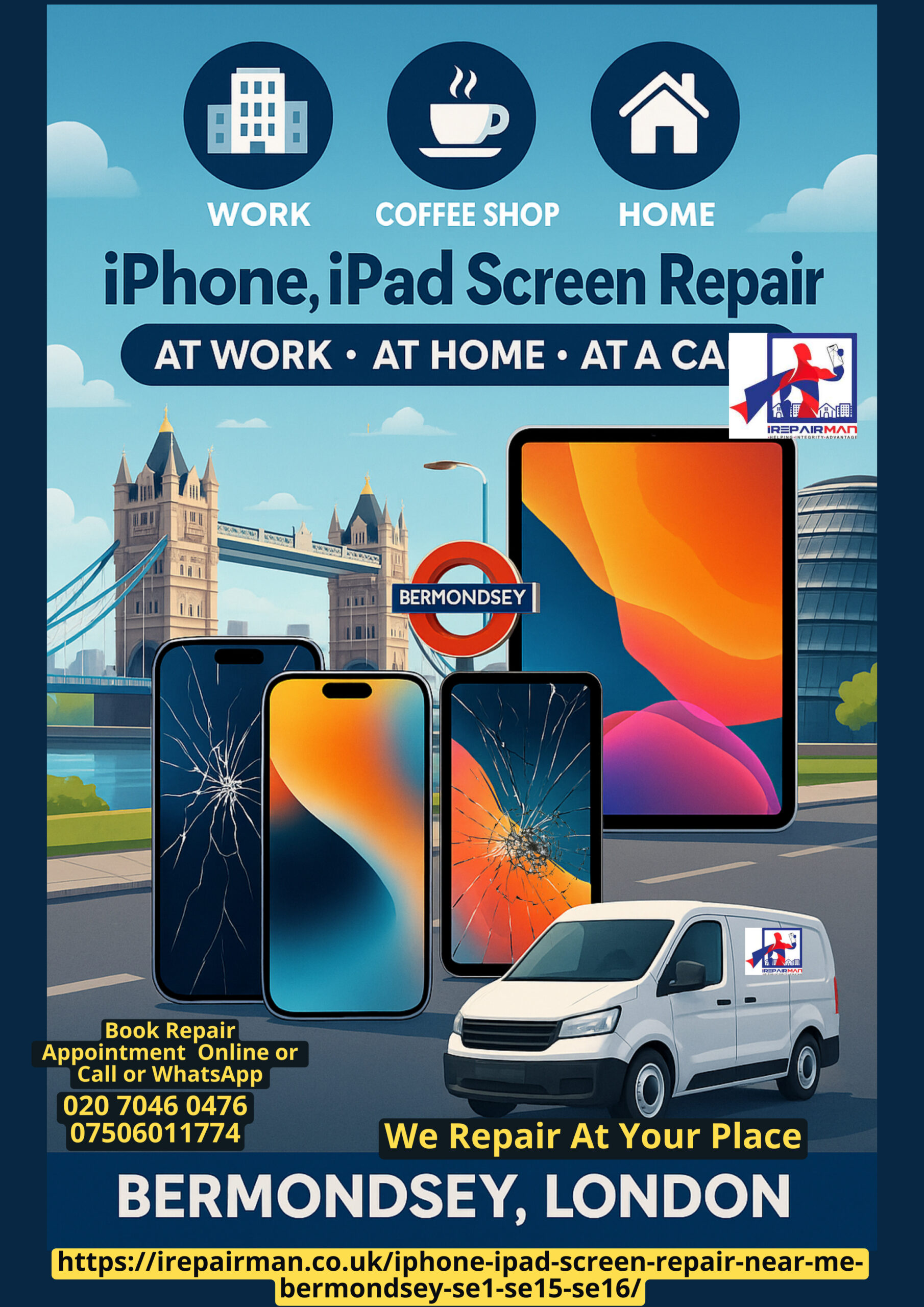 iPhone, iPad screen repair near me in Bermondsey SE1 SE15 SE16 — work, home and café service with mobile van
