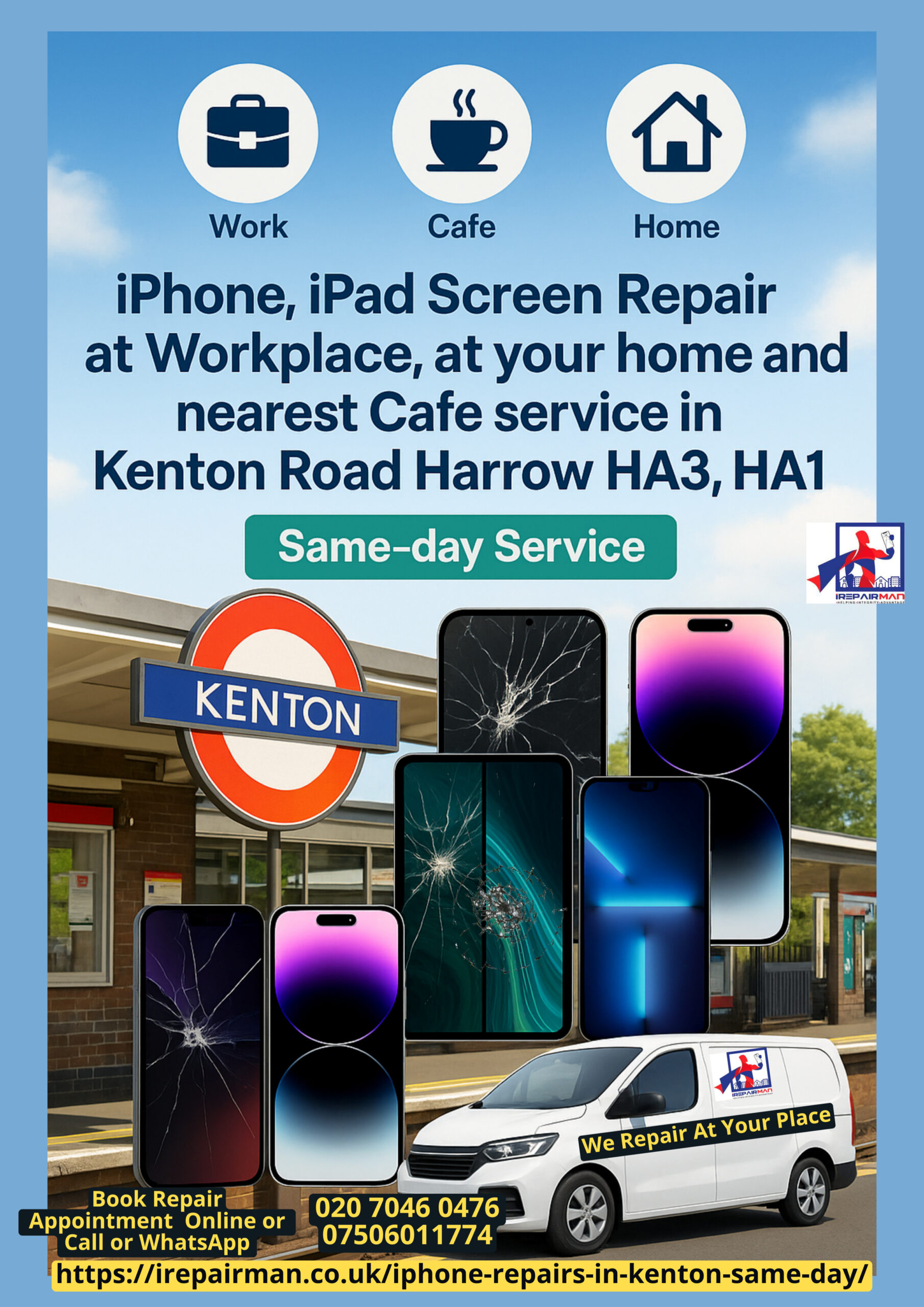 Same-day iPhone & iPad screen repair in Kenton Road Harrow HA3, HA1 — work, home, café