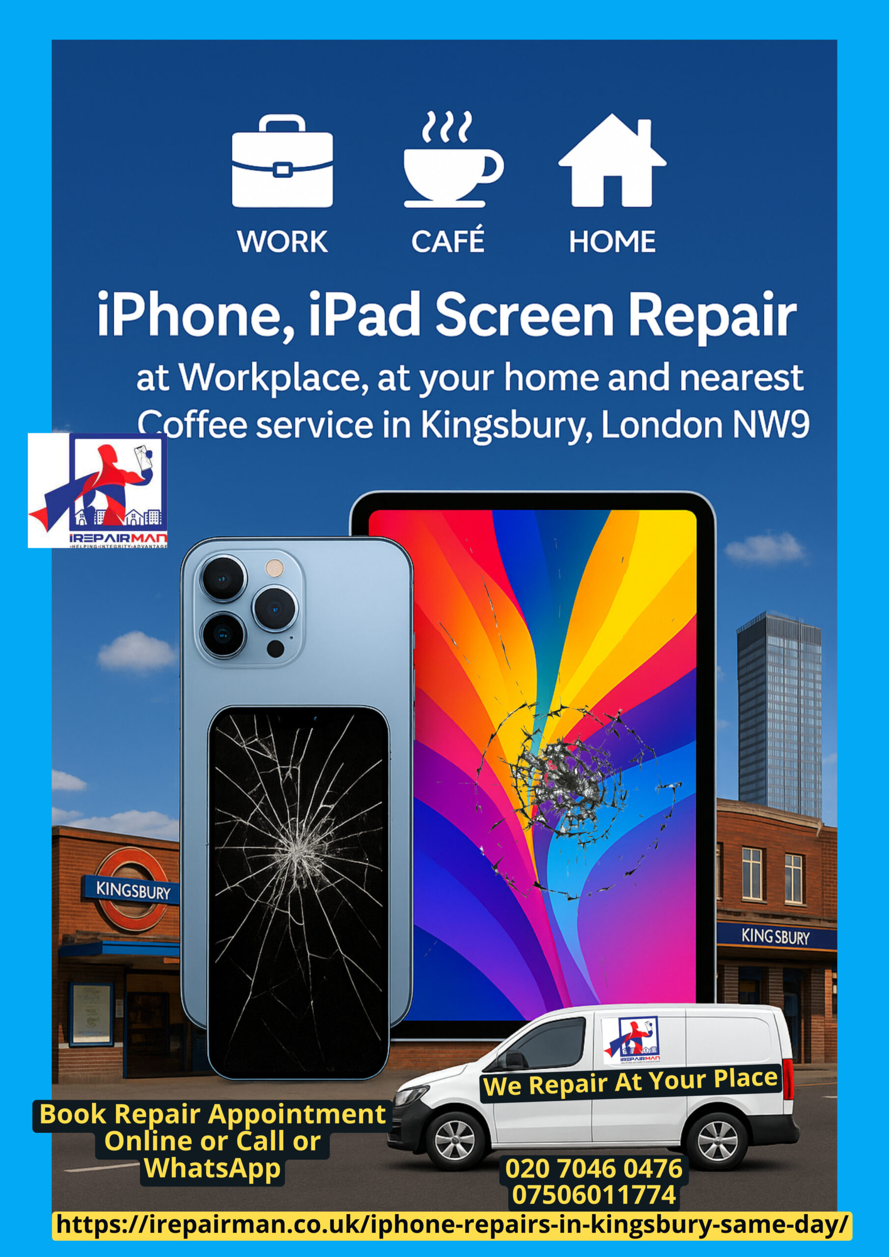 iRepairMan van and devices for iPhone and iPad screen repair at workplace, home and café in Kingsbury London NW9