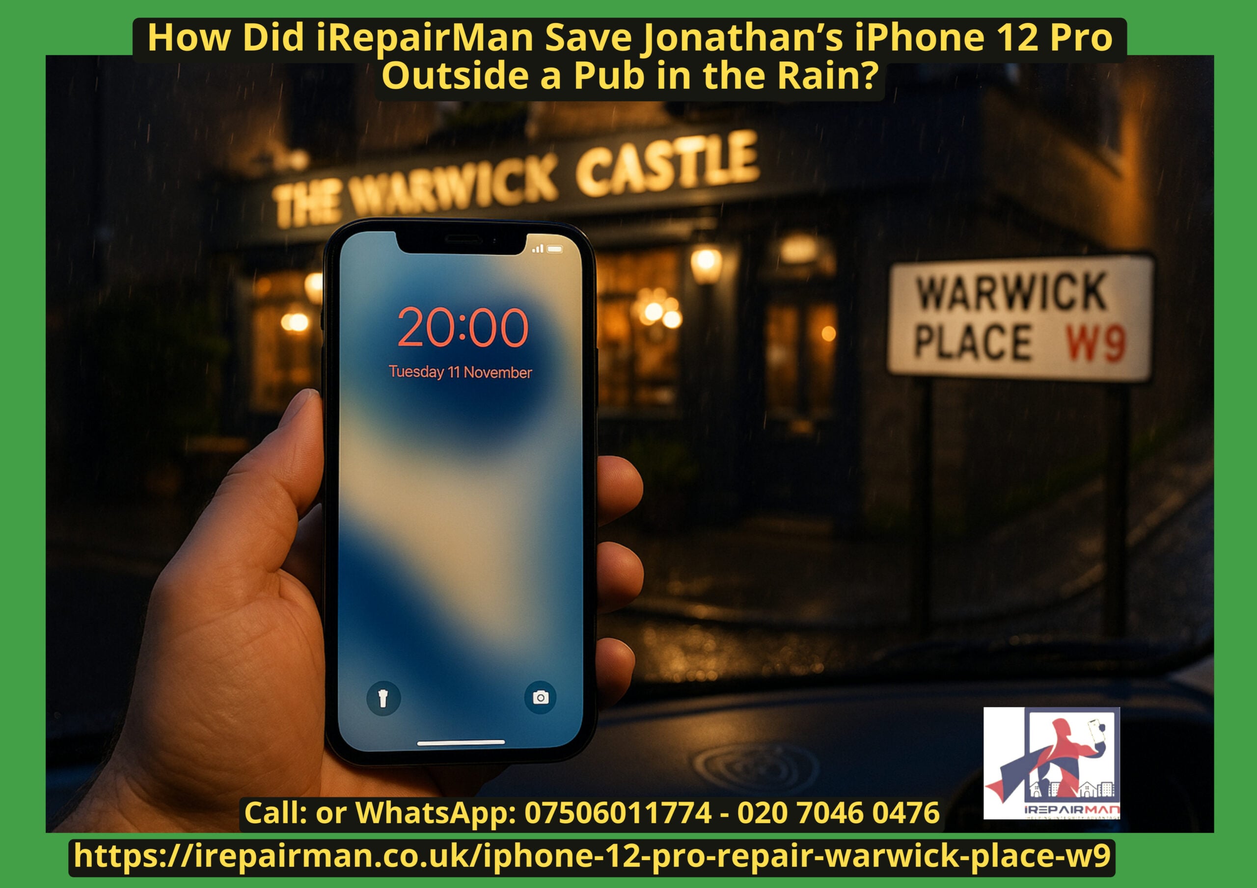 Featured image: iPhone 12 Pro repaired outside The Warwick Castle, Warwick Place W9
