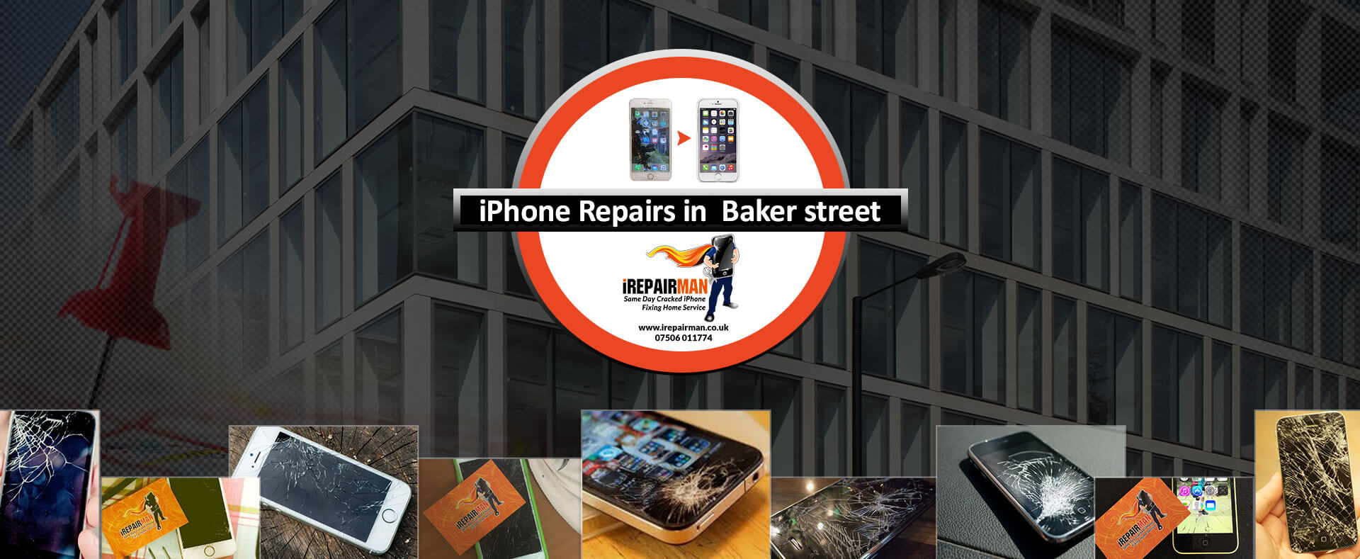 Historic iRepairMan iPhone repairs in Baker Street banner