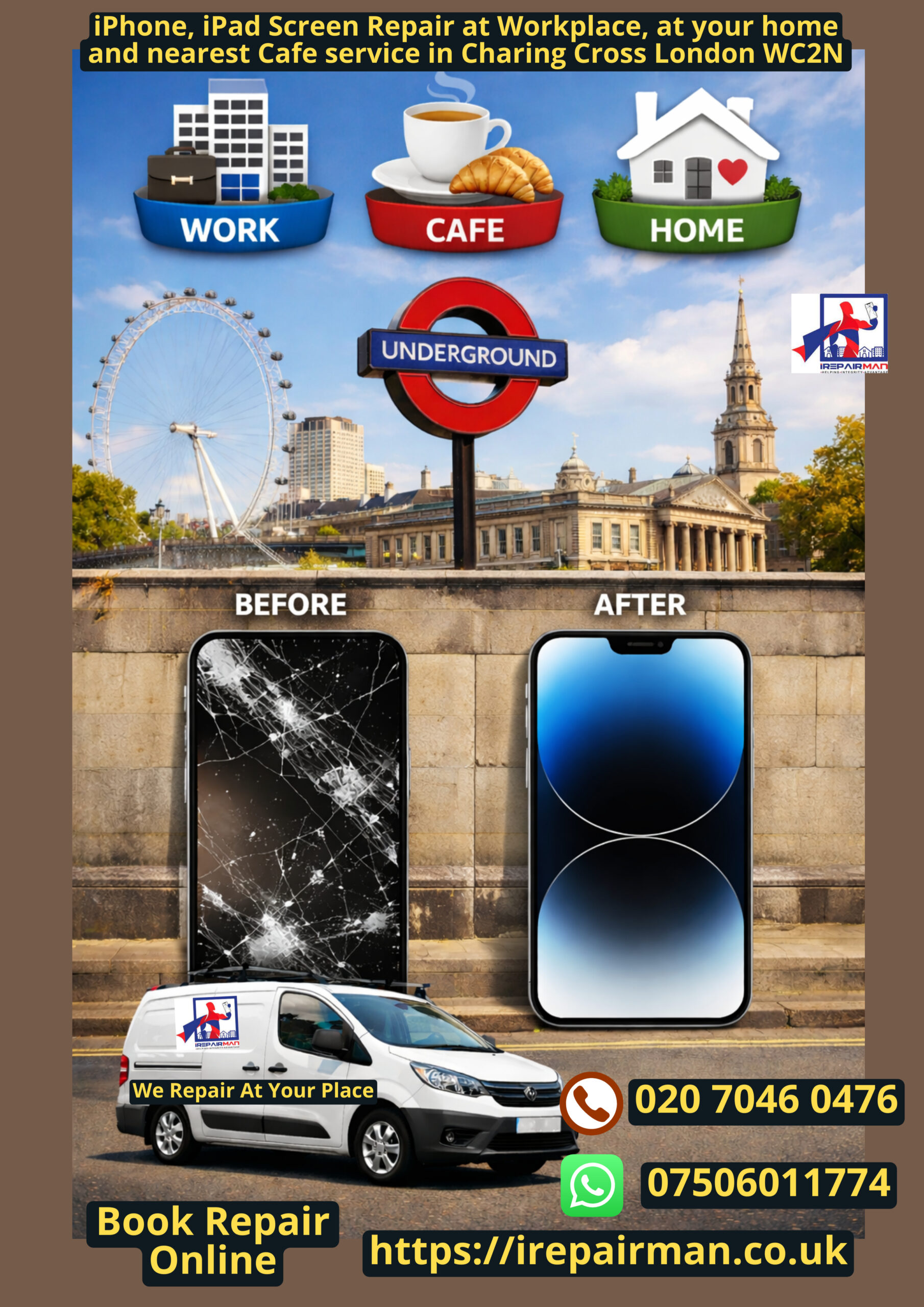 Before and after iPhone screen repair in Charing Cross London WC2N