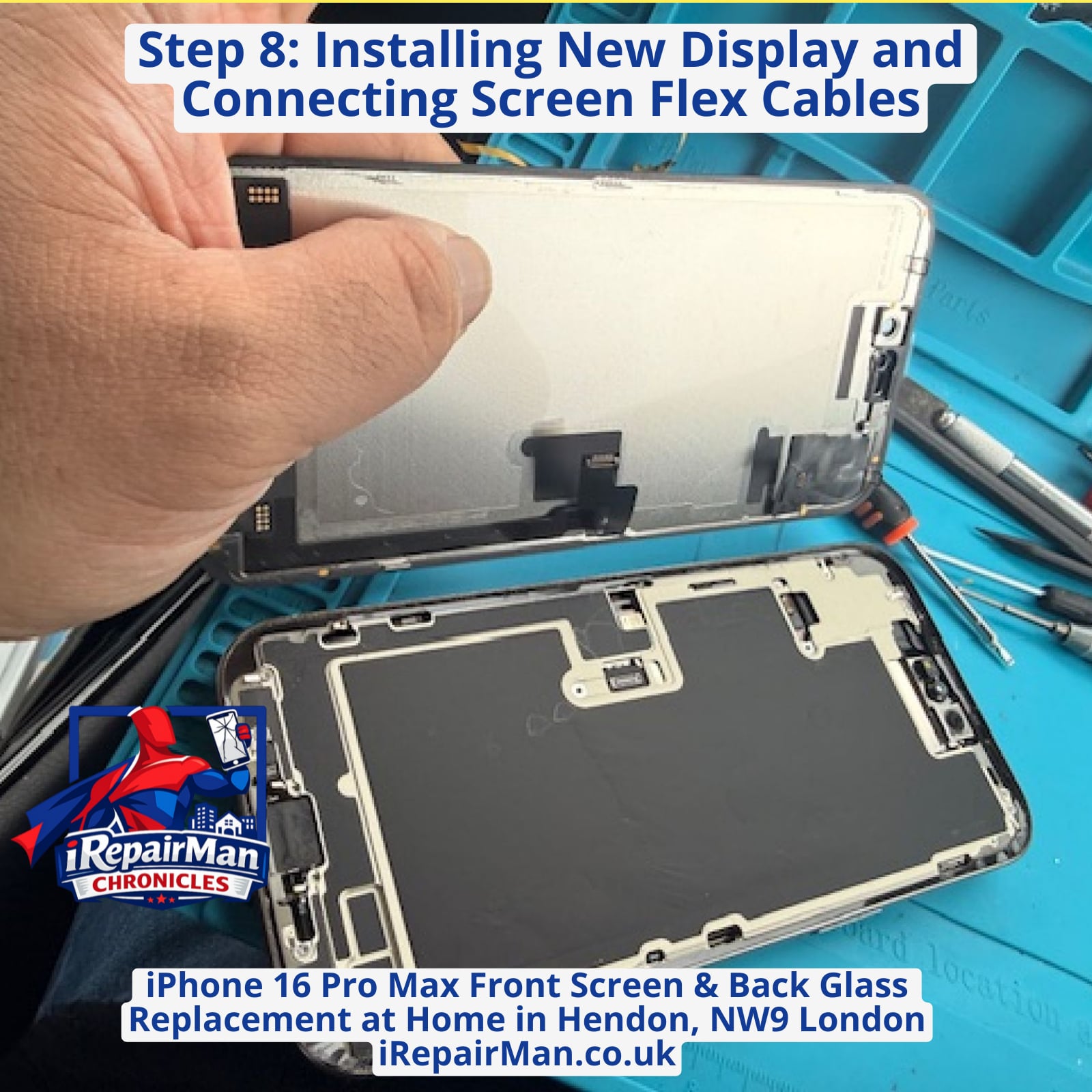 iPhone 16 Pro Max new display flex cable being connected during screen replacement repair in Hendon NW9 London