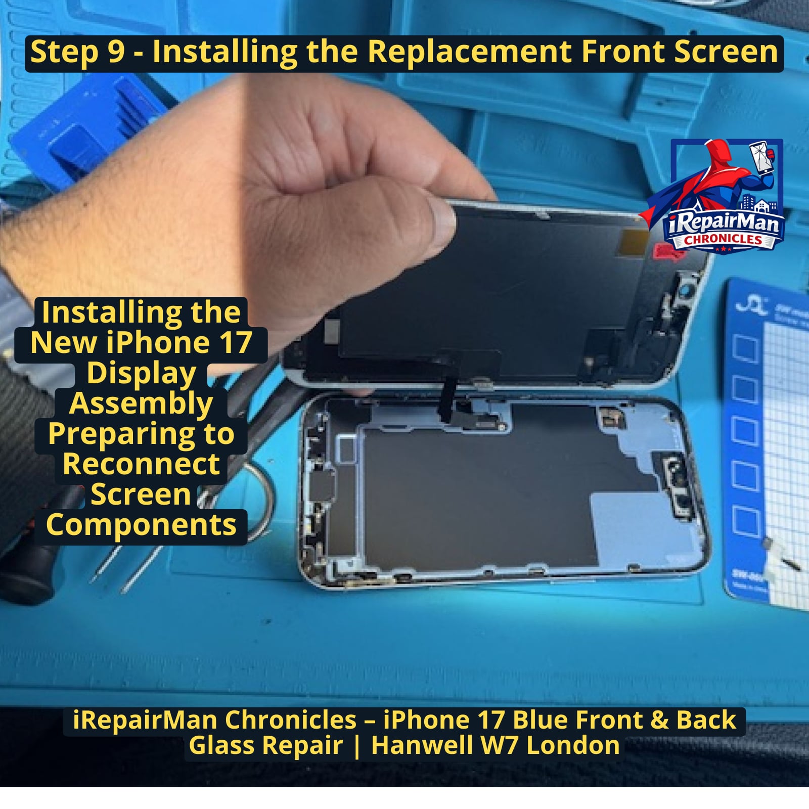 installing replacement display assembly on iPhone 17 during screen repair in Hanwell W7 London