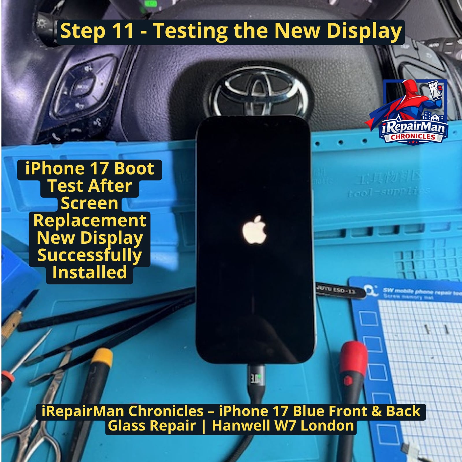 iPhone 17 booting with Apple logo during screen repair testing in Hanwell W7 London