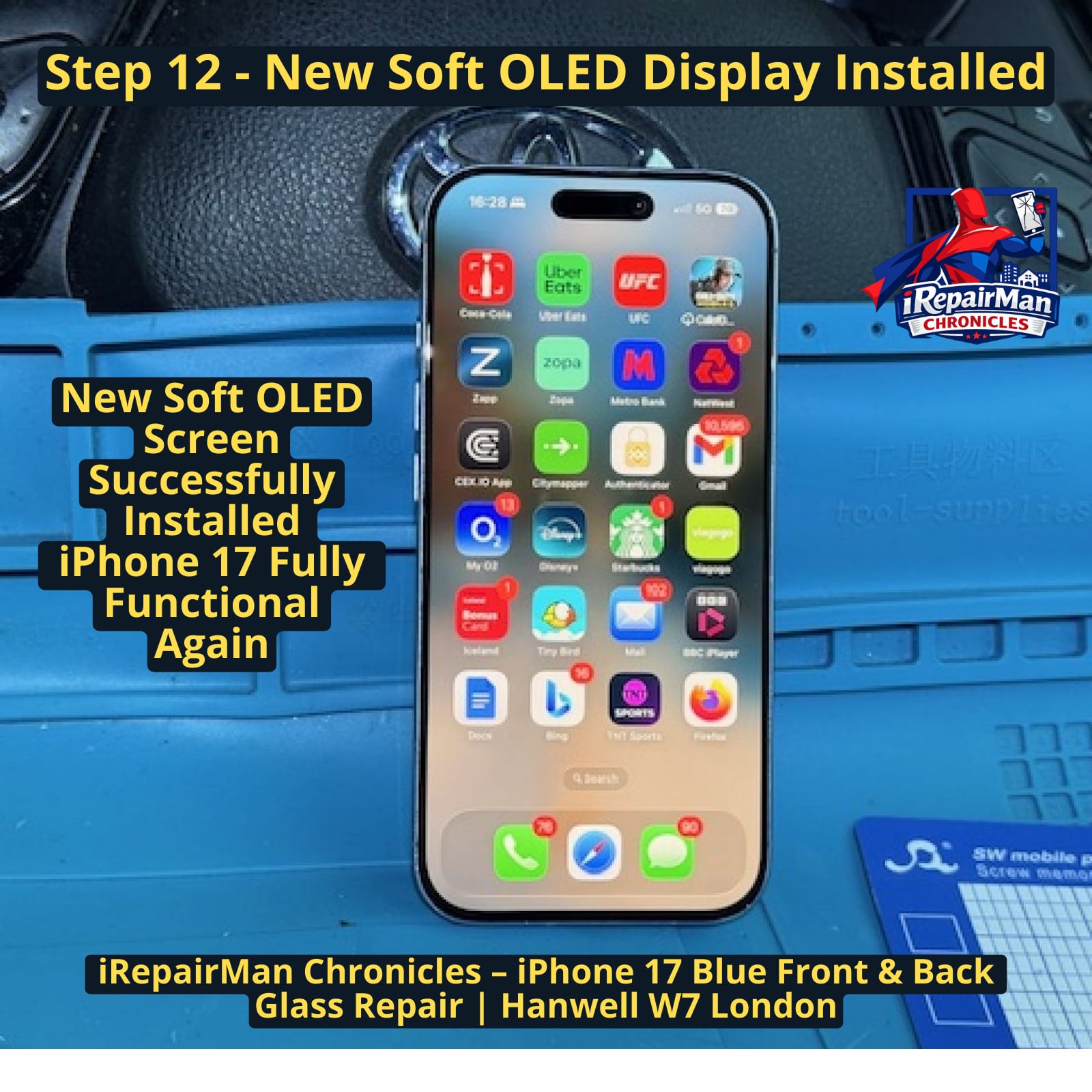 iPhone 17 with new soft OLED display installed after screen repair in Hanwell W7 London