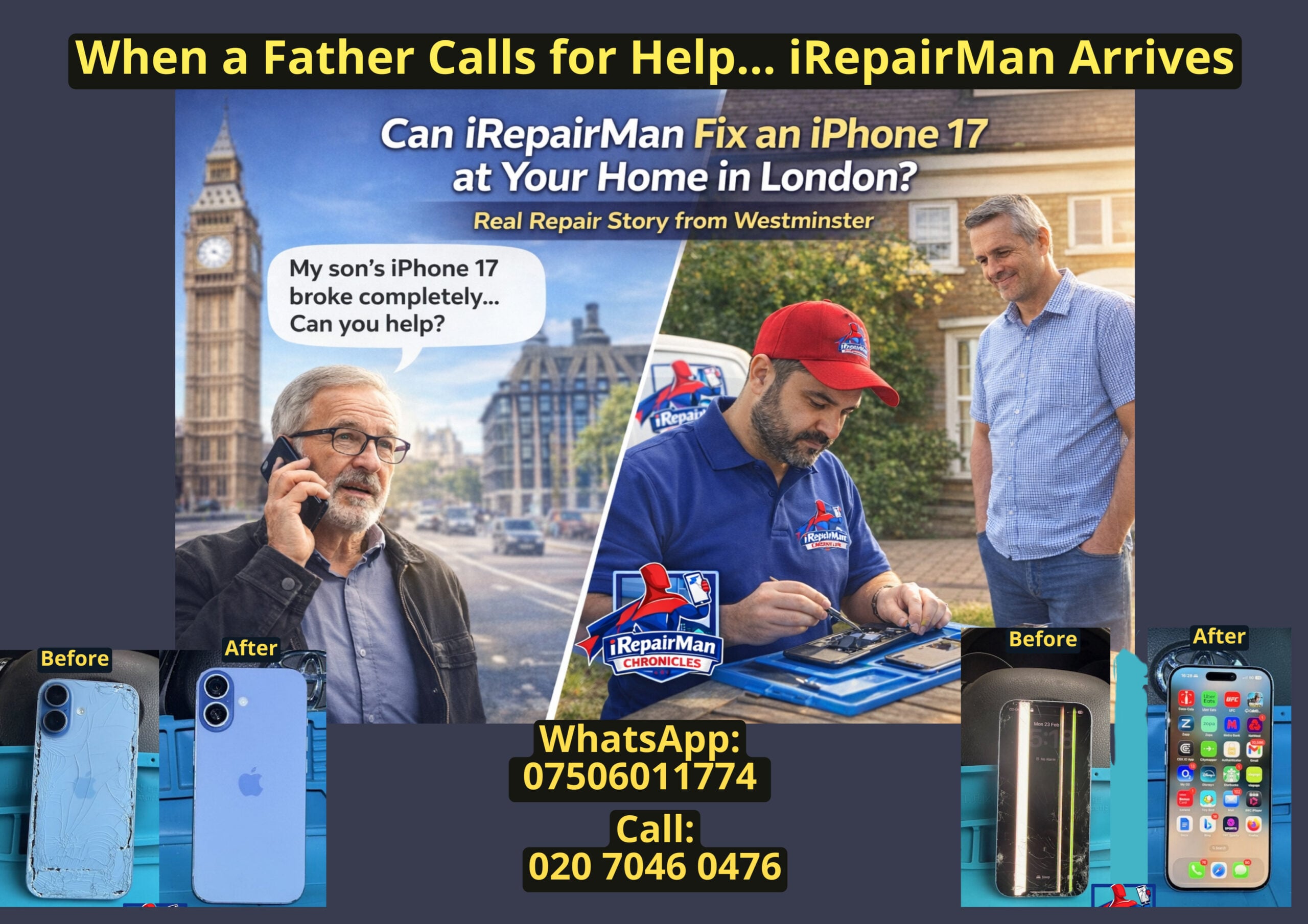 father calling iRepairMan in Westminster while technician repairs iPhone 17 outside customer home in London