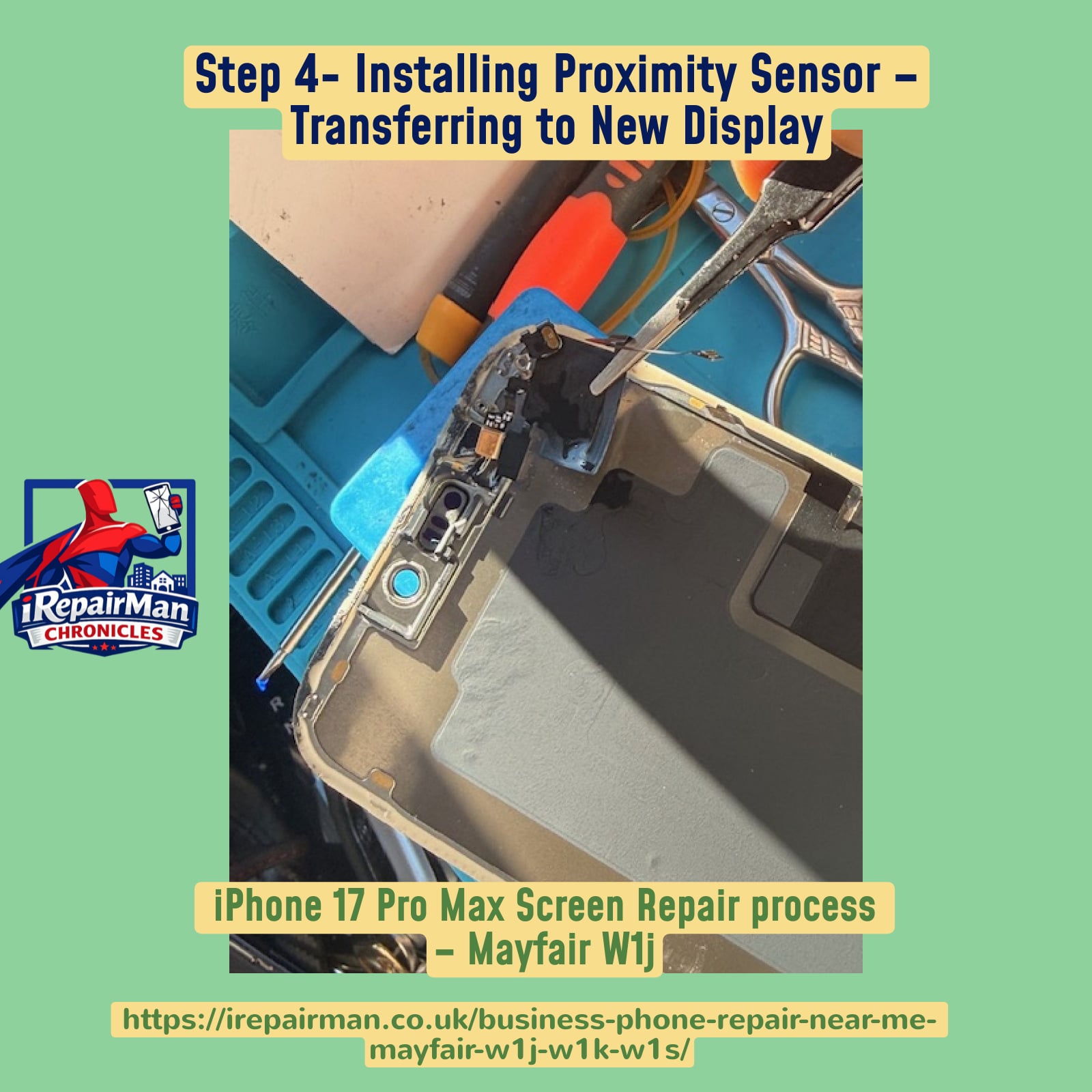 Installing proximity sensor flex onto new iPhone 17 Pro Max display during screen replacement repair Mayfair London