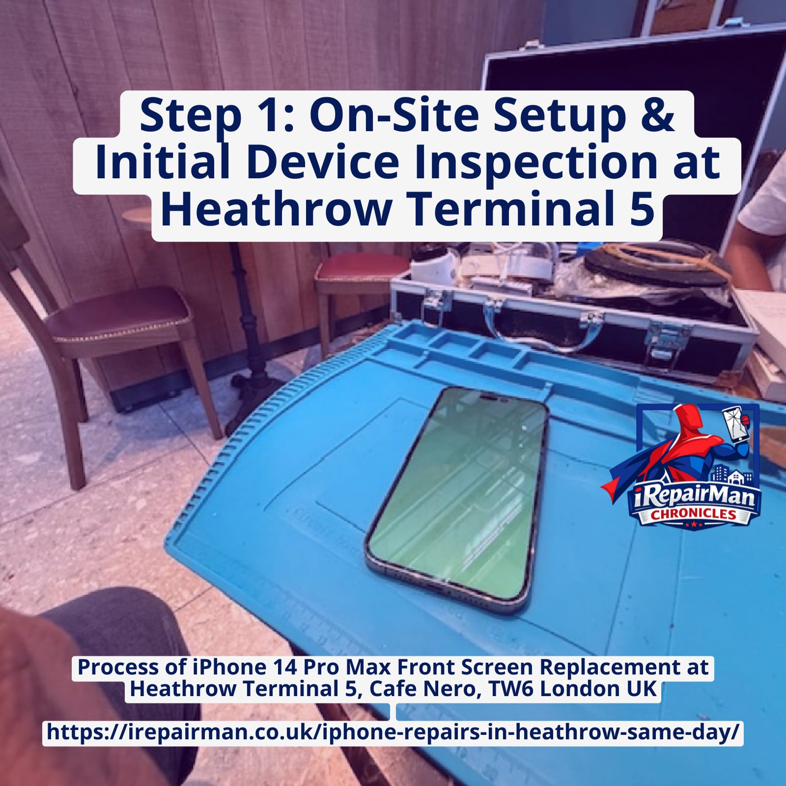 iPhone 14 Pro Max broken screen inspection at Heathrow Terminal 5 mobile repair setup