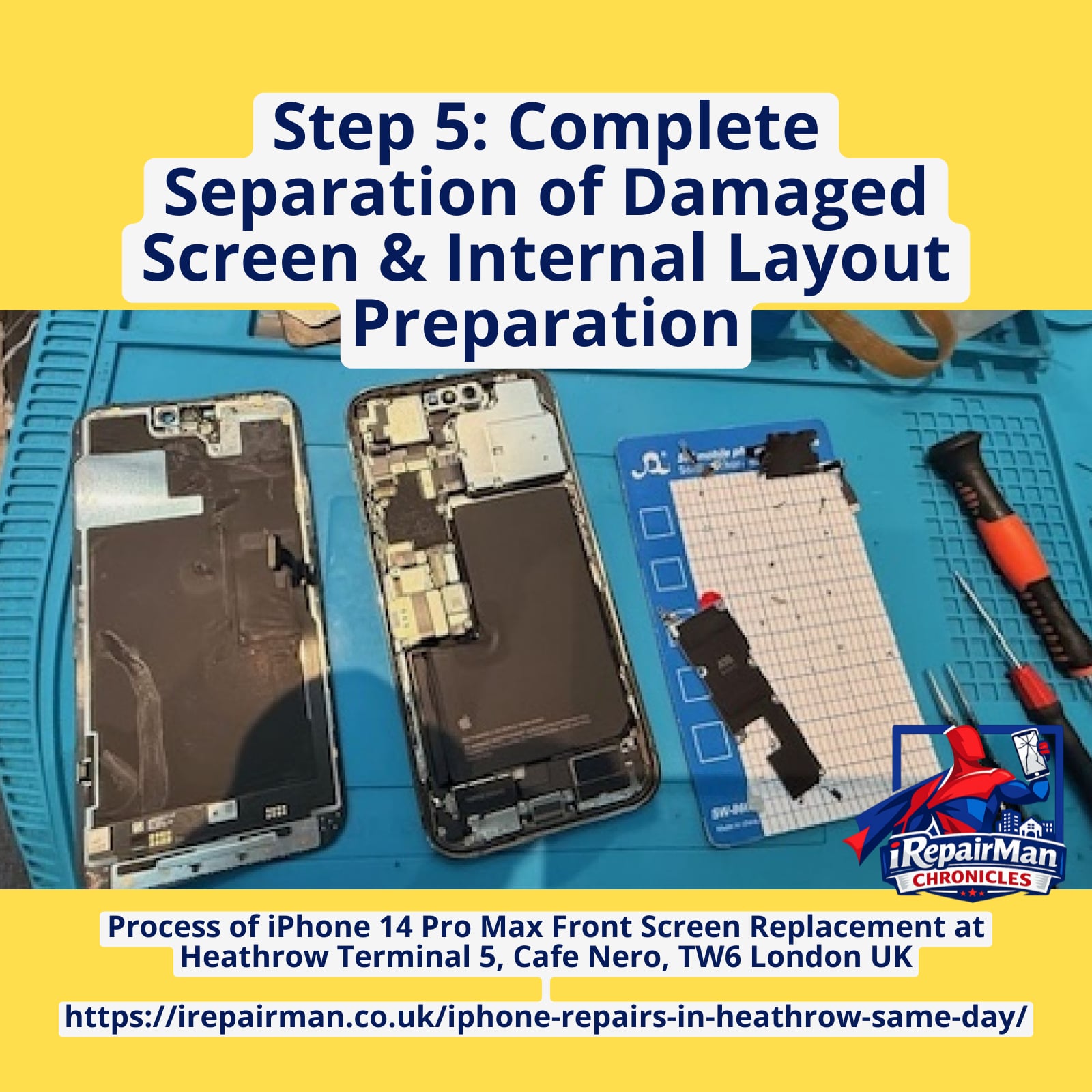 iPhone 14 Pro Max screen fully removed internal components exposed Heathrow repair