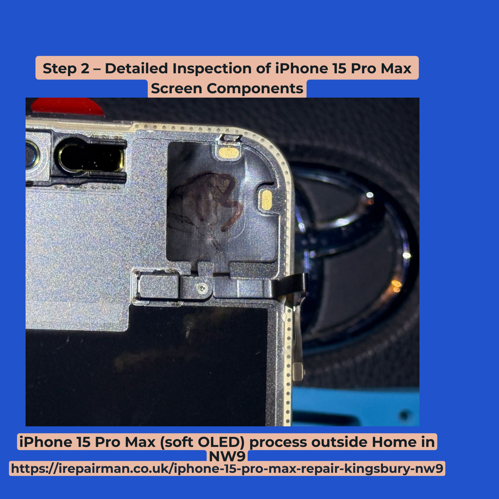 Step 2 inspection during iPhone repair