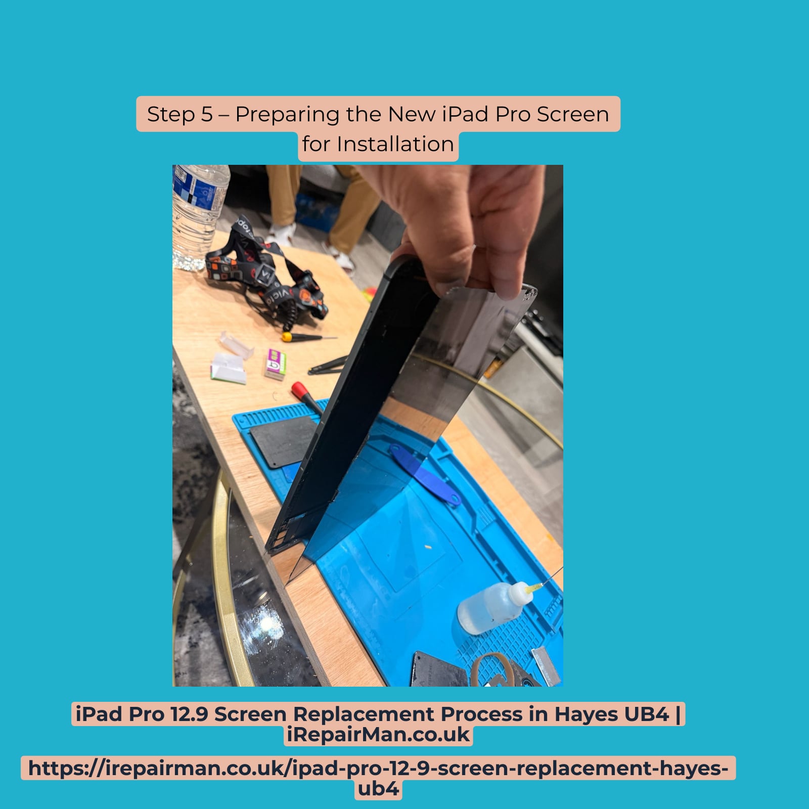 Step 5 preparing new iPad Pro screen