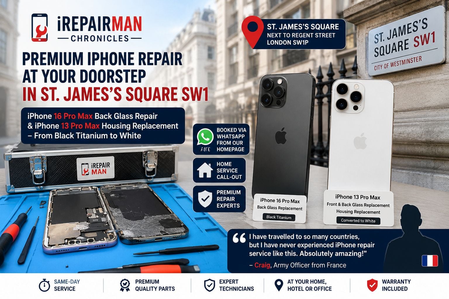 iPhone 16 Pro Max Back Glass Repair and iPhone 13 Pro Max Housing Replacement in St James's Square SW1