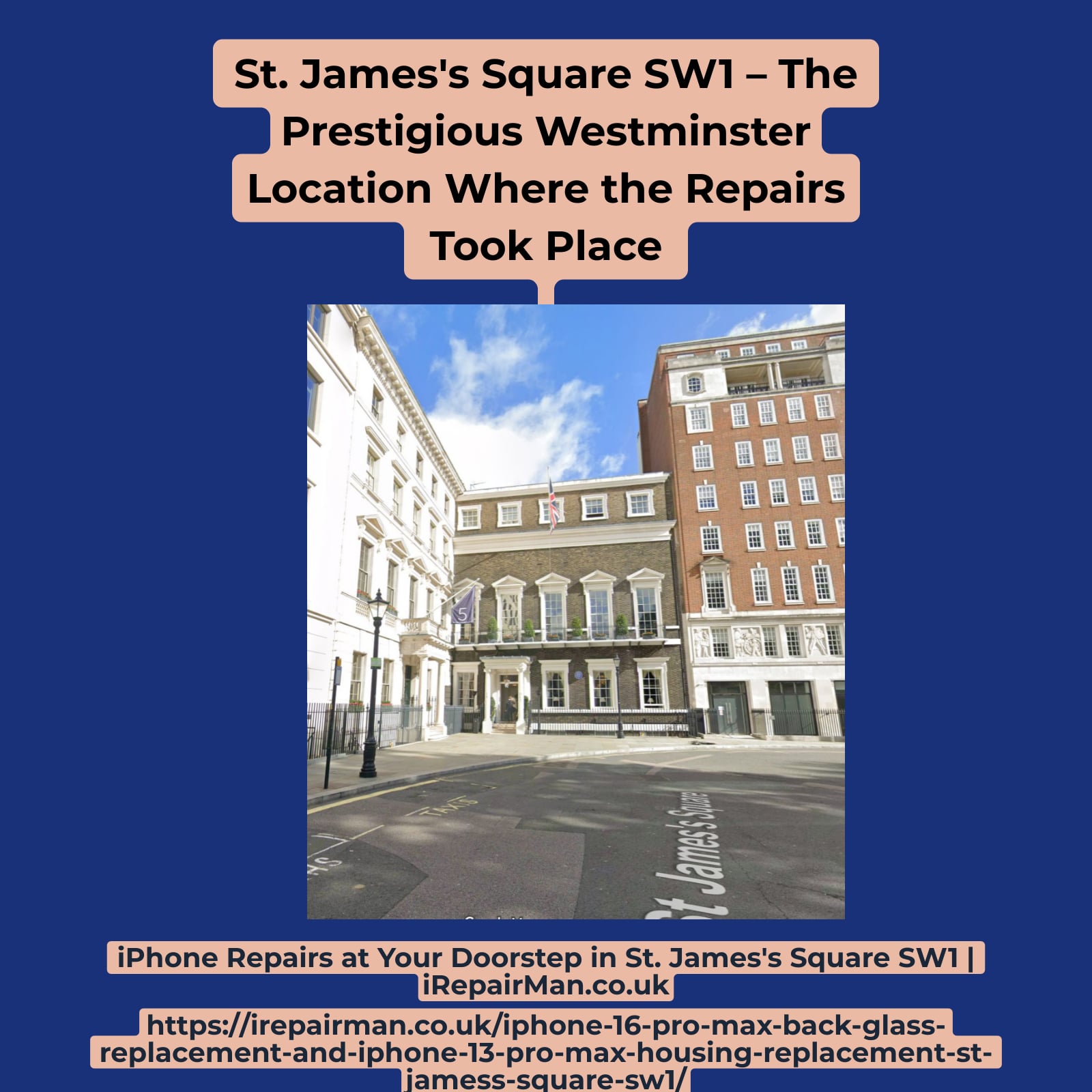 Customer location in St James's Square SW1 Westminster London