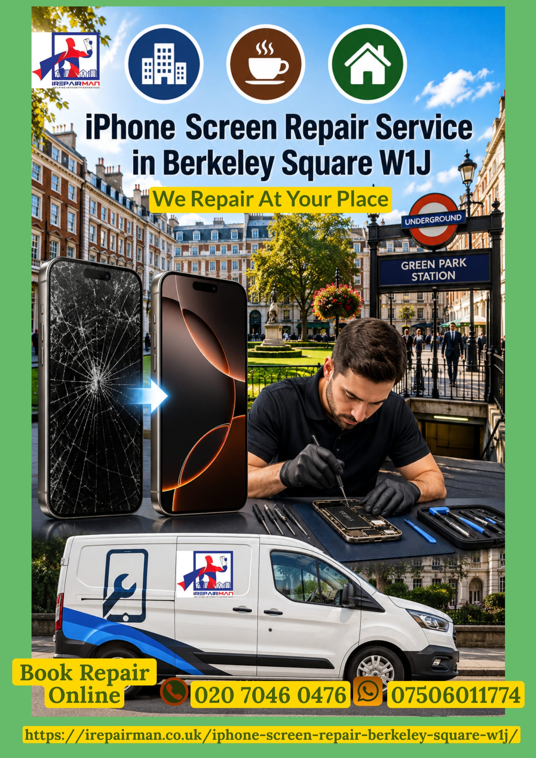 Mobile iPhone screen repair technician serving Berkeley Square W1J at workplaces, homes and cafés