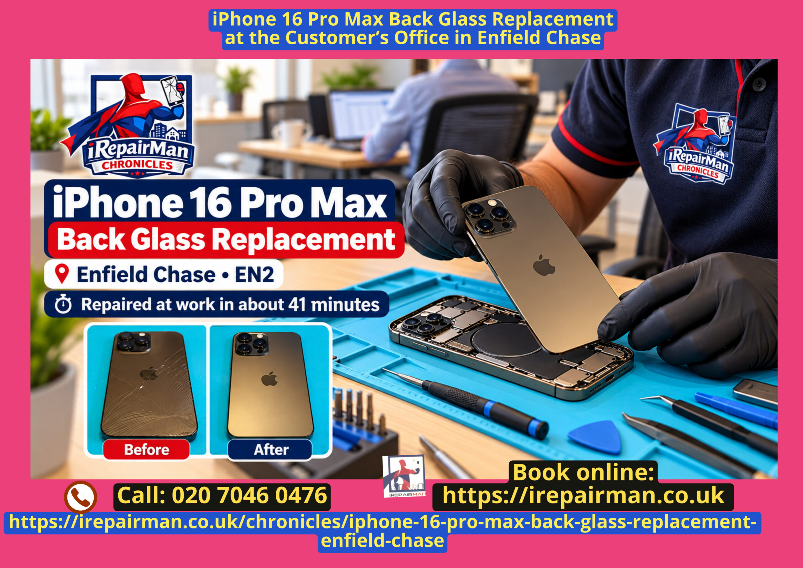 iRepairMan promotional artwork showing an iPhone 16 Pro Max back glass repair at an office, with a before-and-after inset.